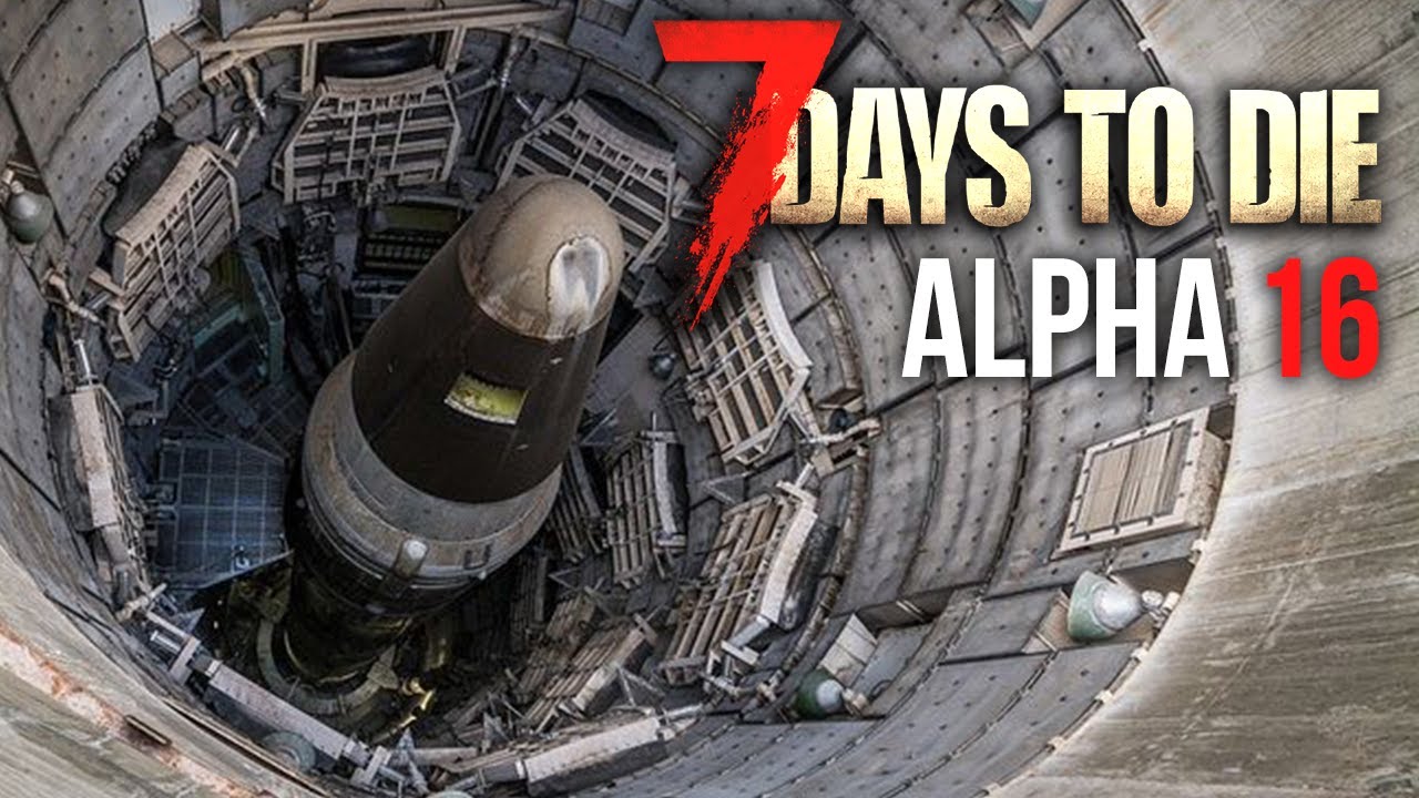 7 Days To Die - Alpha 16